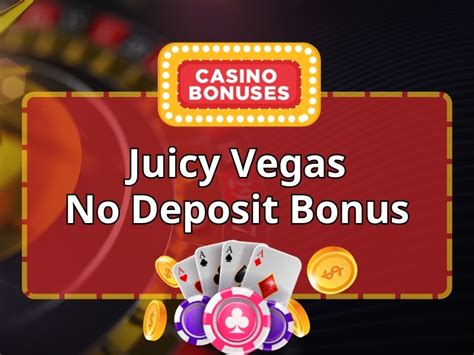 juicy vegas login|juicy vegas no deposit bonus.